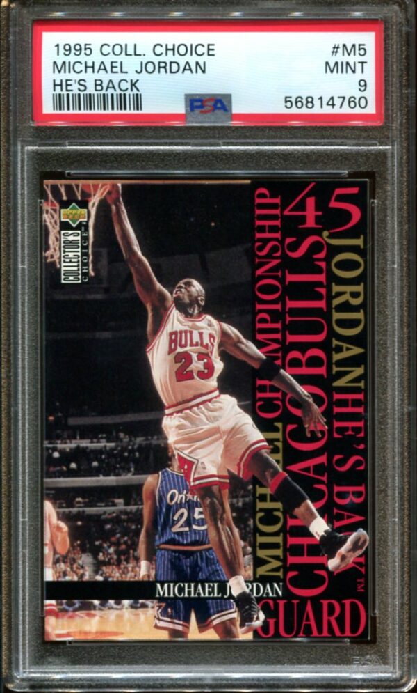 1995 Collector's Choice #M5 Michael Jordan He's Back PSA 9 HOF (56814760)