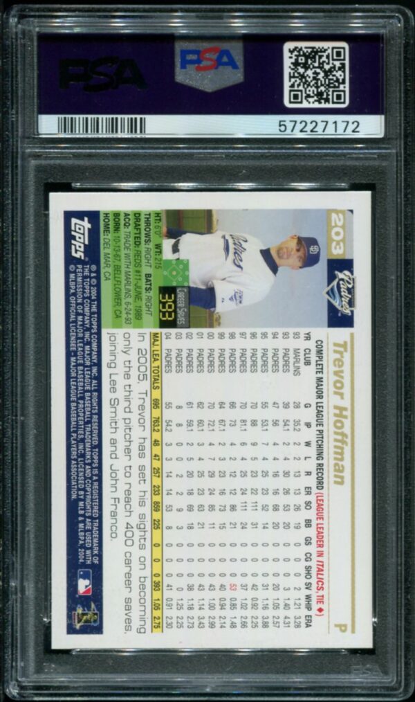 2005 Topps #203 Trevor Hoffman PSA 9 HOF (57227172) - Image 2