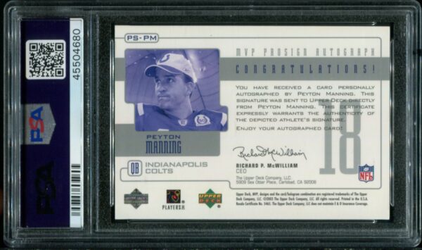 2003 Upper Deck MVP #PS-PM Peyton Manning Prosign Autograph PSA/DNA Certified PSA 6 Auto 9 HOF (45504680) - Image 4