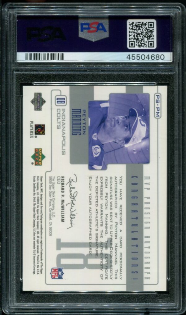2003 Upper Deck MVP #PS-PM Peyton Manning Prosign Autograph PSA/DNA Certified PSA 6 Auto 9 HOF (45504680) - Image 2