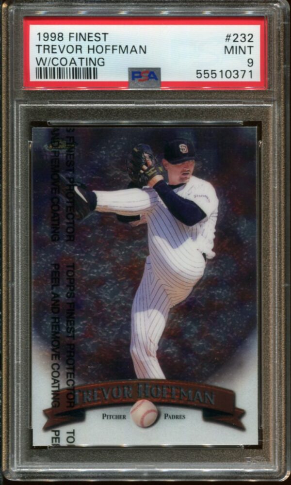 1998 Topps Finest #232 Trevor Hoffman W/Coating PSA 9 HOF (55510371)
