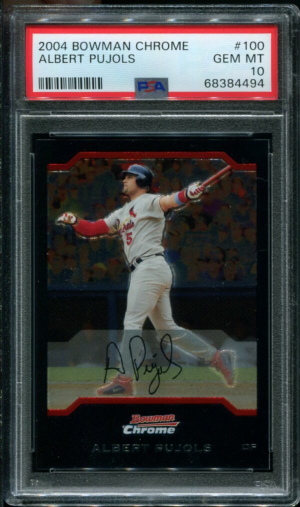2004 Bowman Chrome #100 Albert Pujols PSA 10 POP 25 (68384494)