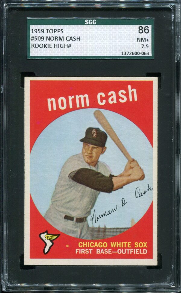 1959 Topps #509 Norm Cash RC SGC 7.5 (1372600-063)