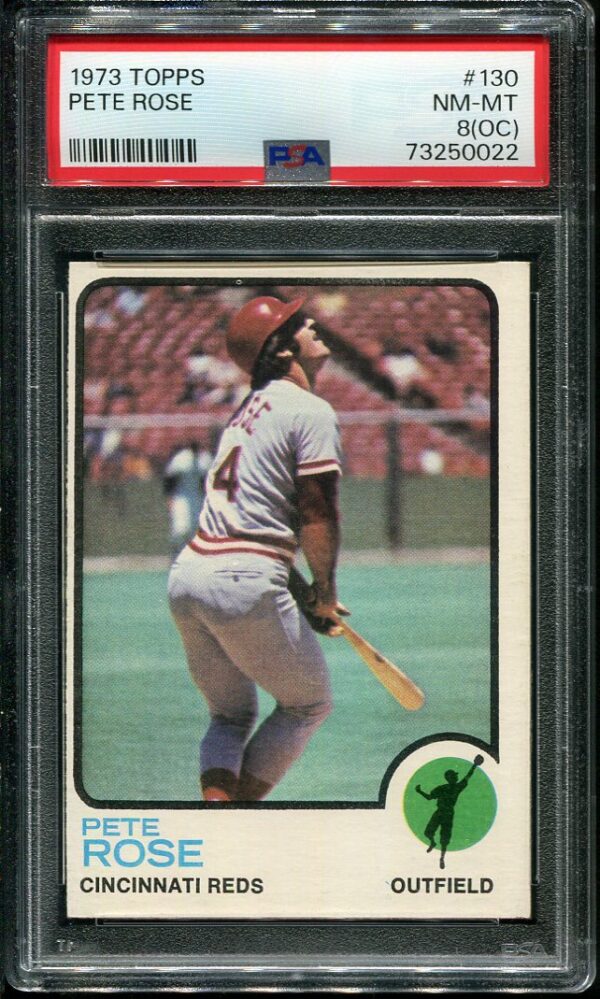 Authentic 1973 Topps #130 Pete Rose PSA 8(OC) Baseball Card