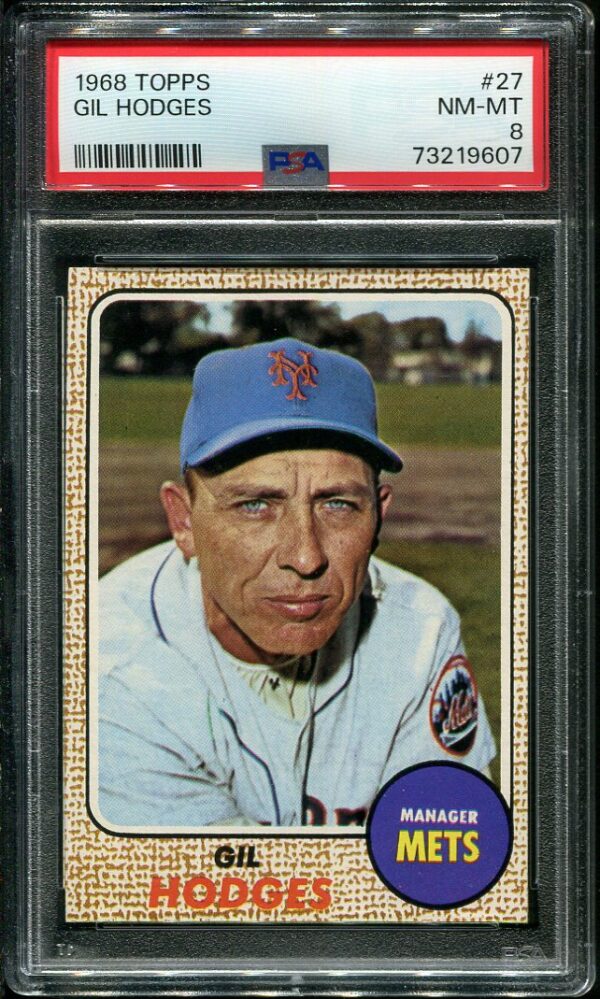 Authentic 1968 Topps #27 Gil Hodges PSA 8 Baseball Card