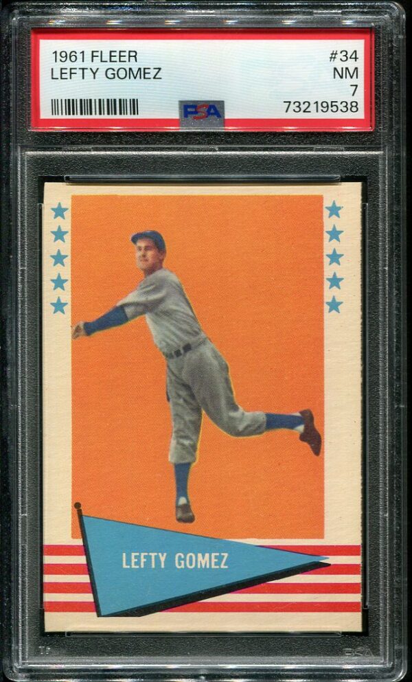 Authentic 1961 Fleer #34 Lefty Gomez PSA 7 Baseball Card