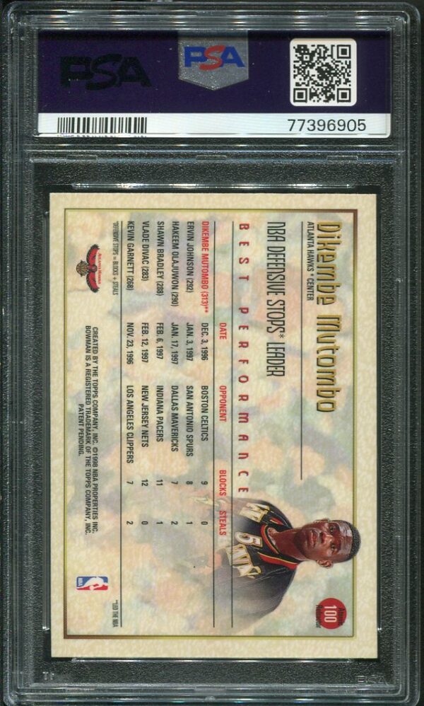 Authentic 1997 Bowman's Best #100 Dikembe Mutombo Atomic Refractor PSA 9 Basketball Card