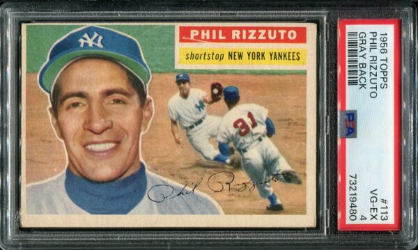 Authentic 1956 Topps #113 Phil Rizzuto Gray Back PSA 4 Baseball Card