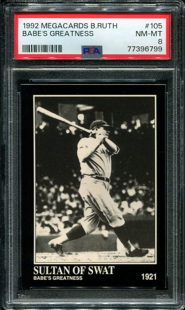 Authentic 1992 Megacards #105 Babe Ruth "Babe's Greatness" PSA 8 Baseball Card