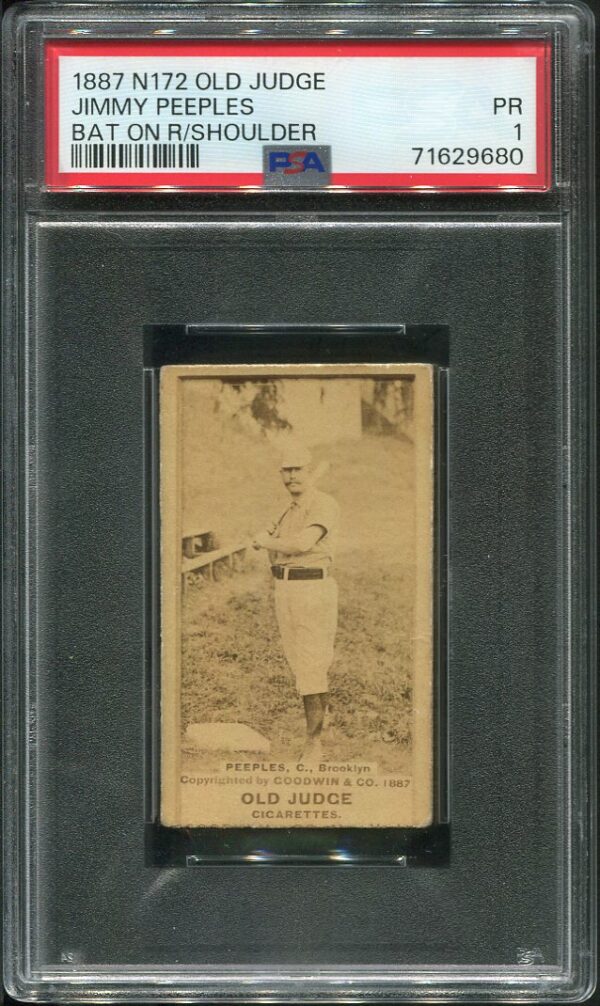 1887 N172 Old Judge Jimmy Peeples (Bat On Right Shoulder) PSA 1
