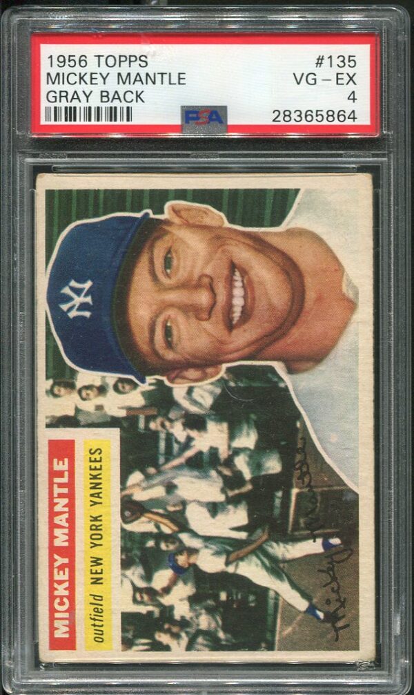 1956 Topps #135 Mickey Mantle (Gray Back) PSA 4 Baseball Card