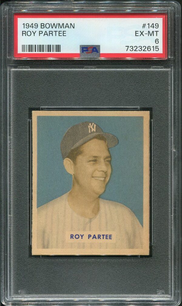 Authentic 1949 Bowman #149 Roy Partee PSA 6 Baseball Card