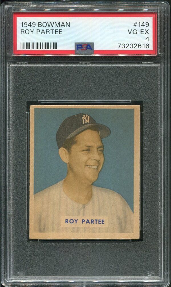 Roy Partee's 1949 Bowman #149 PSA 4 Vintage Baseball Card