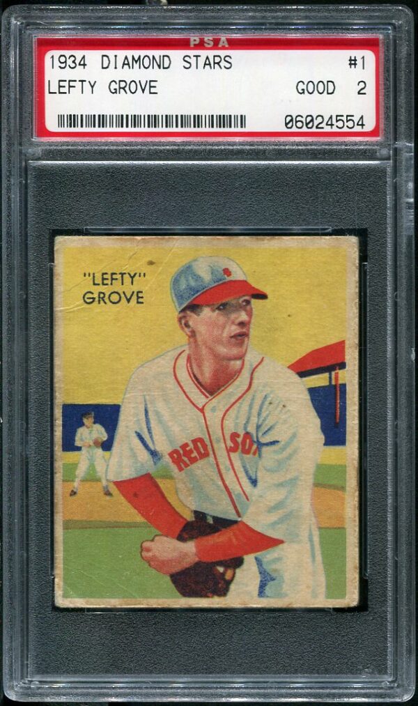 Authentic 1934 Diamond Stars #1 Lefty Grove PSA 2 Vintage Baseball Card