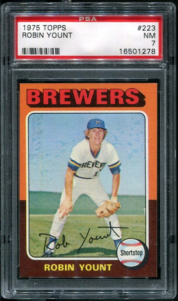 Authentic 1975 Topps #223 Robin Yount PSA 7 Rookie Baseball Card