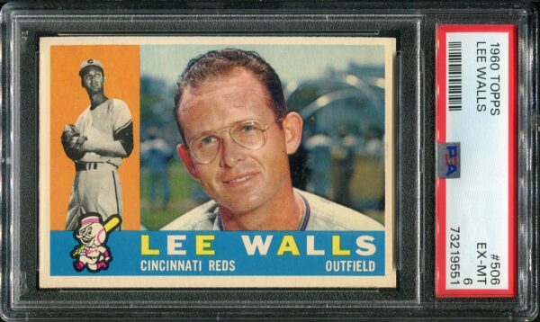 Authentic 1960 Topps #506 Lee Walls PSA 6 Baseball Card