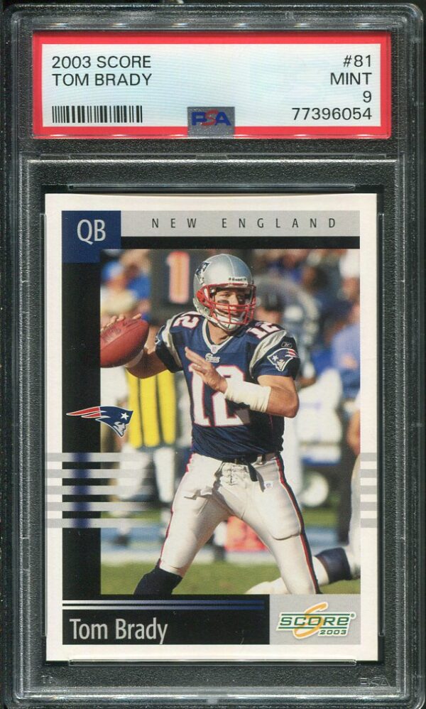 Authentic 2003 Score #81 Tom Brady PSA 9 Football Card