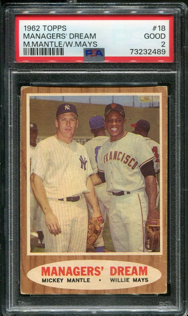 Authentic 1962 Topps Managers' Dream #18 Mickey Mantle & Willie Mays PSA 2
