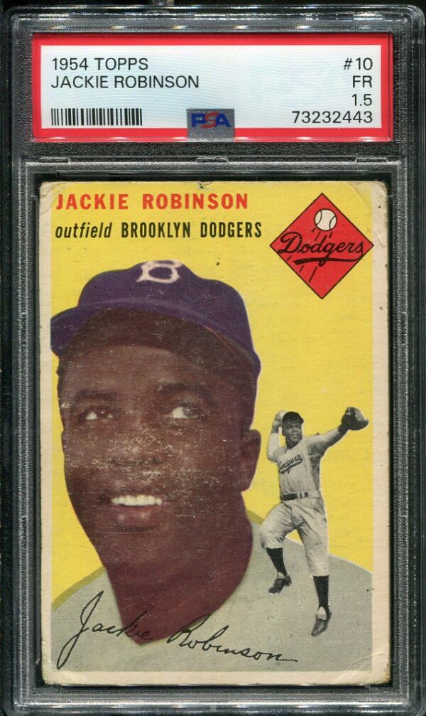 Authentic 1954 Topps #10 Jackie Robinson PSA 1.5 Baseball Card