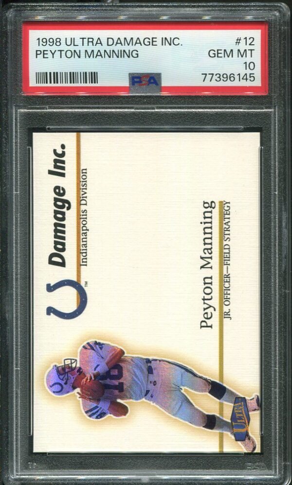 Authentic 1998 Ultra Damage Inc #12 Peyton Manning PSA 10 Rookie Football Card