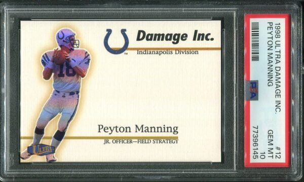 Authentic 1998 Ultra Damage Inc #12 Peyton Manning PSA 10 Rookie Football Card
