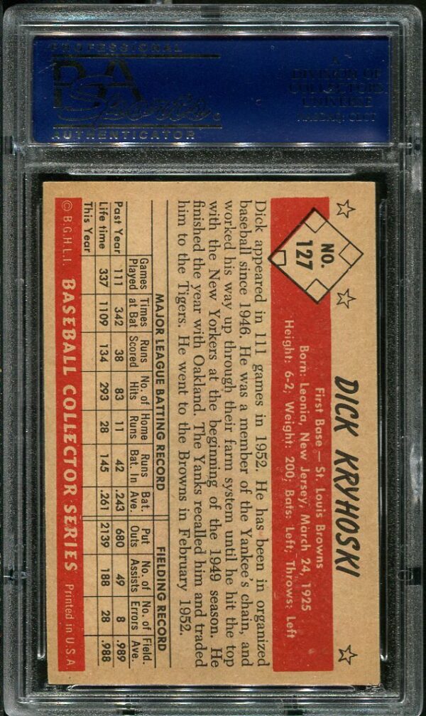 Authentic 1953 Bowman Color #127 Dick Kryhoski PSA 6 Baseball Card