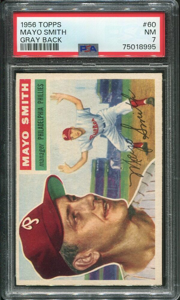 Authentic 1956 Topps #60 May Smith PSA 7 Gray Back Baseball Card