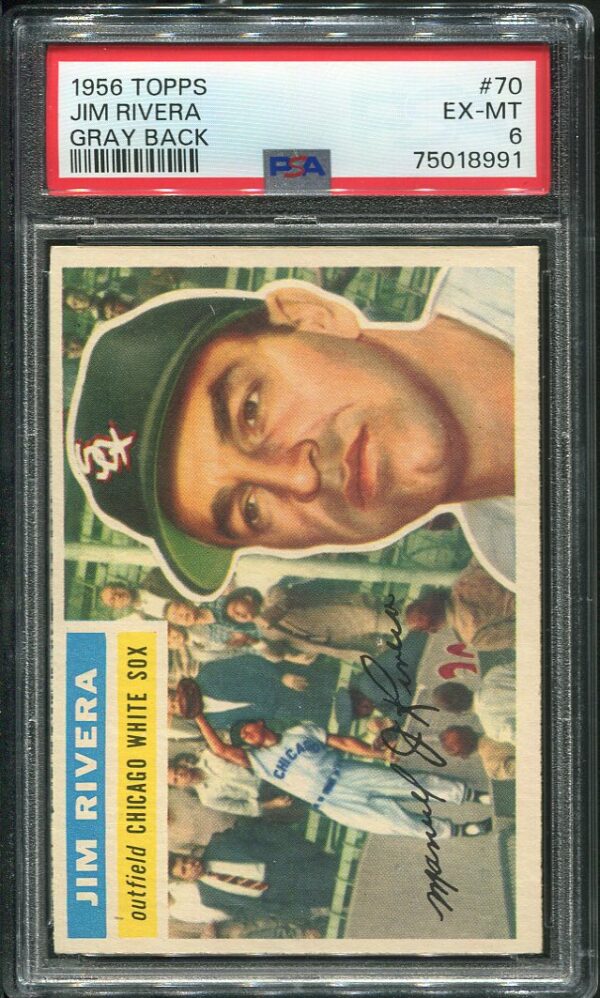 Authentic 1956 Topps #70 Jim Rivera PSA 6 Gray Back Baseball Card