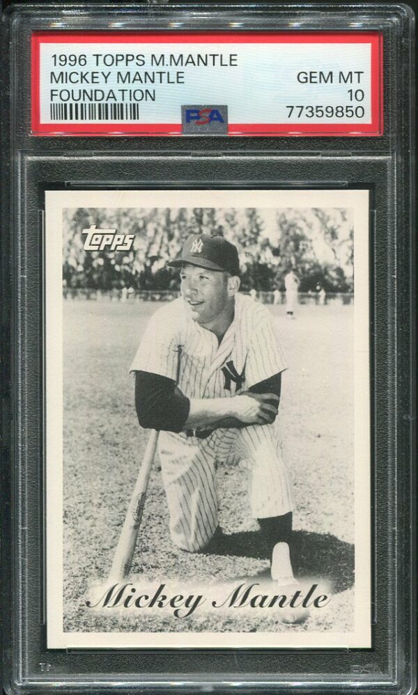 1996 Topps Mickey Mantle Foundation PSA 10 Baseball Card
