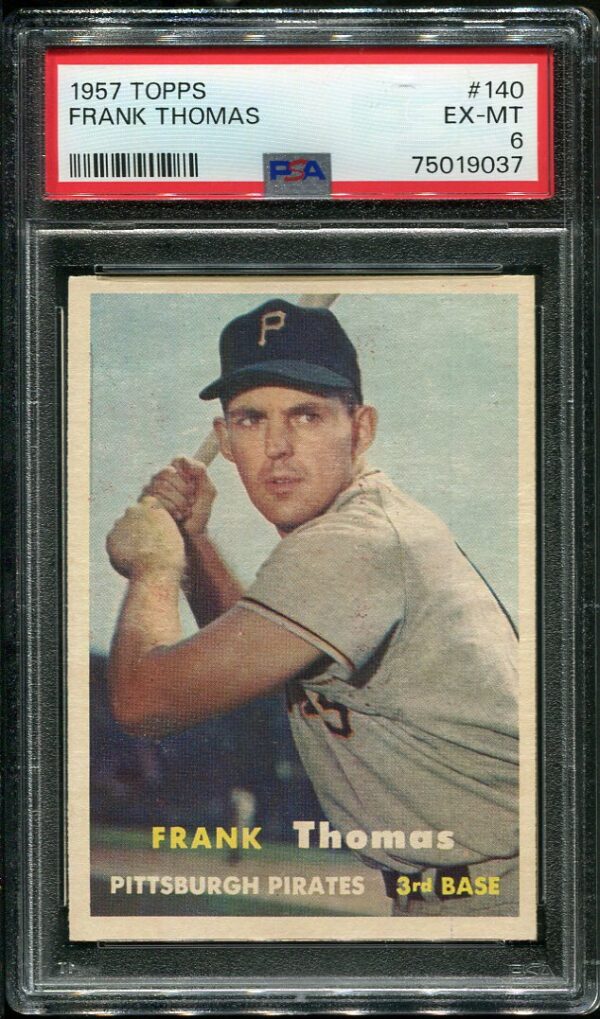 Authentic 1957 Topps #140 Frank Thomas PSA 6 Baseball Card