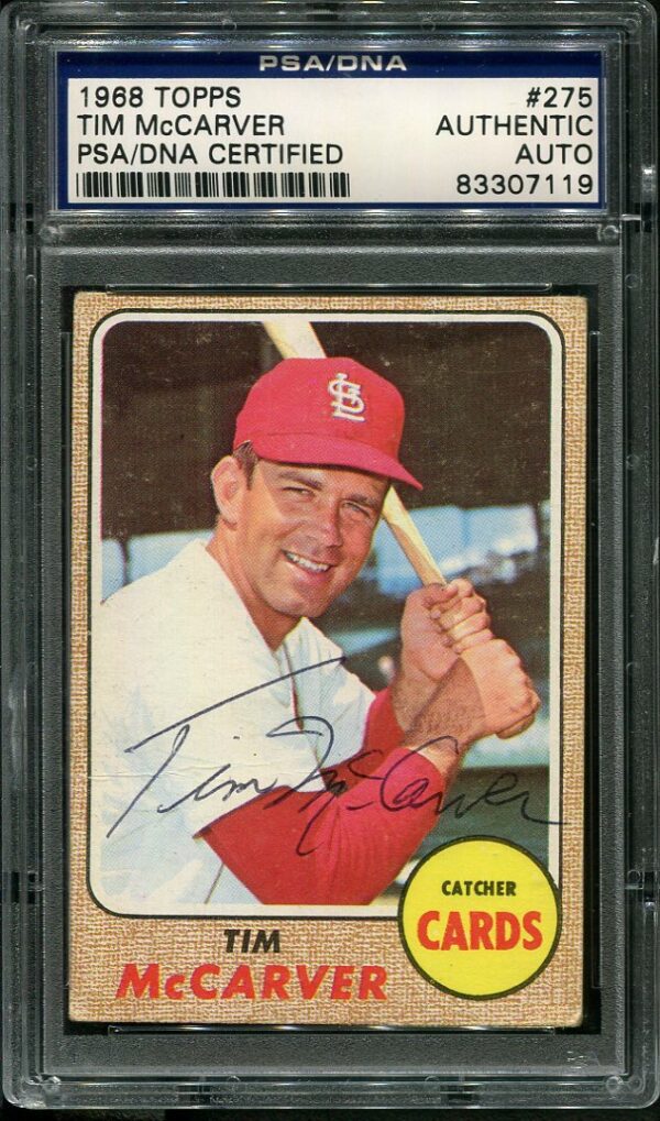 Authentic Autographed 1968 Topps #275 Tim McCarver PSA/DNA Authentic Baseball Card