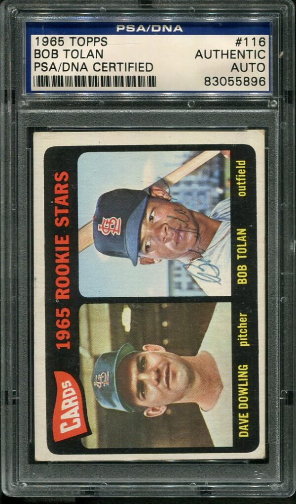 Authentic Autographed 1965 Topps #116 Bob Tolan Rookie Baseball Card PSA/DNA Certified Authentic