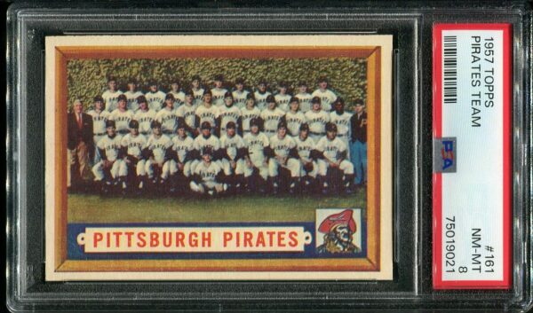 Authentic 1957 Topps #161 Pirates Team PSA 8 Baseball Card