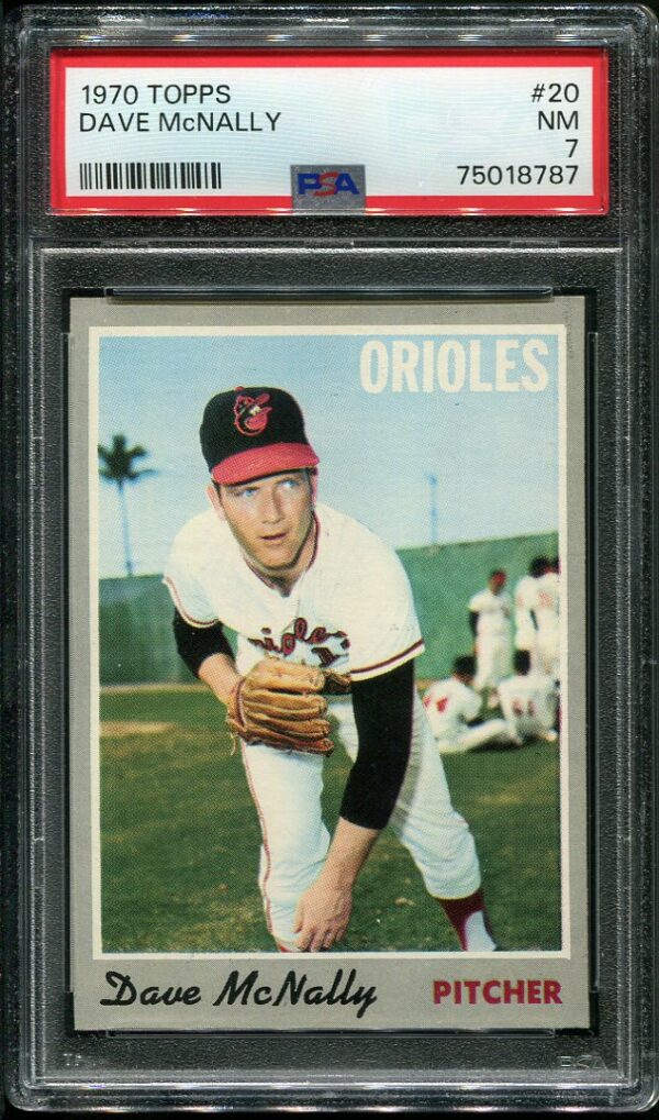 Authentic 1970 Topps #20 Dave McNally PSA 7 Baseball Card