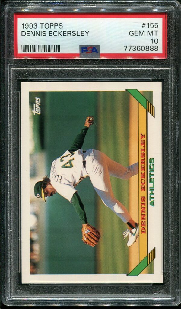 1993 Topps #155 Dennis Eckersley PSA GEM MINT 10 Baseball Card