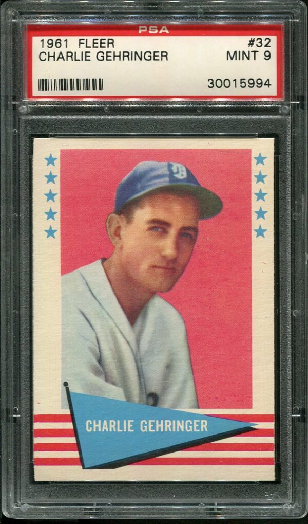 Authentic 1961 Fleer #32 Charlie Gehringer PSA MINT 9 Vintage Baseball Card