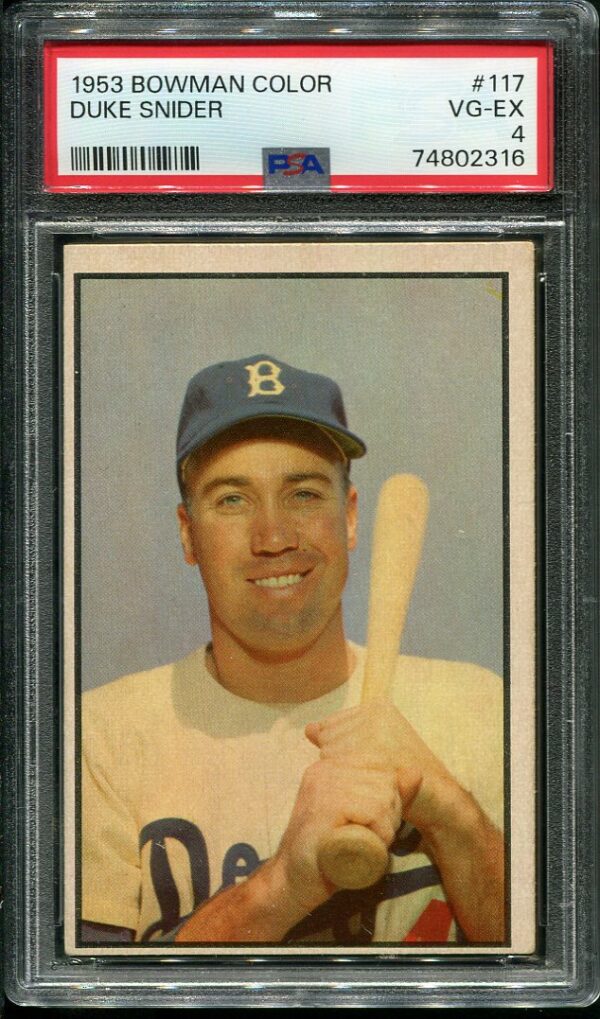 Authentic 1953 Bowman Color #117 Duke Snider PSA 4 Baseball Card