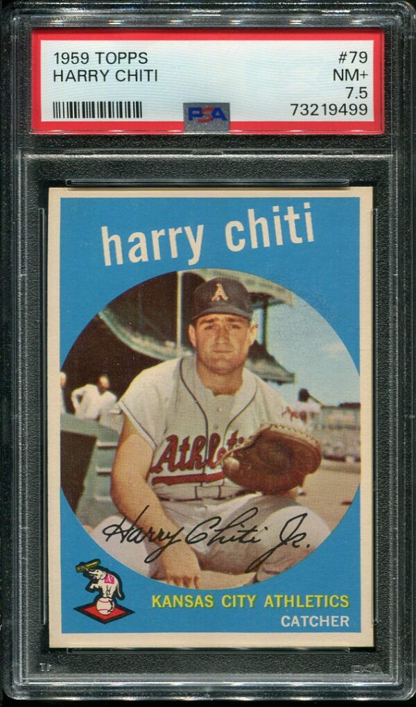 Authentic 1959 Topps #79 Harry Chiti PSA 7.5 Baseball Card
