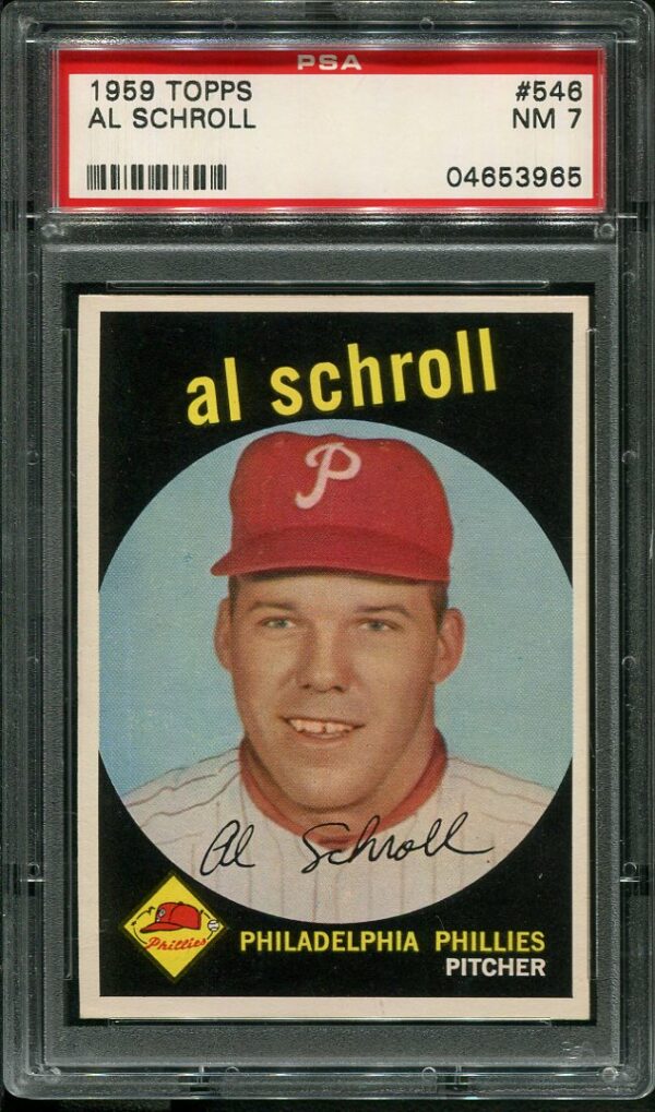 Authentic 1959 Topps #546 Al Schroll PSA 7 Baseball Card