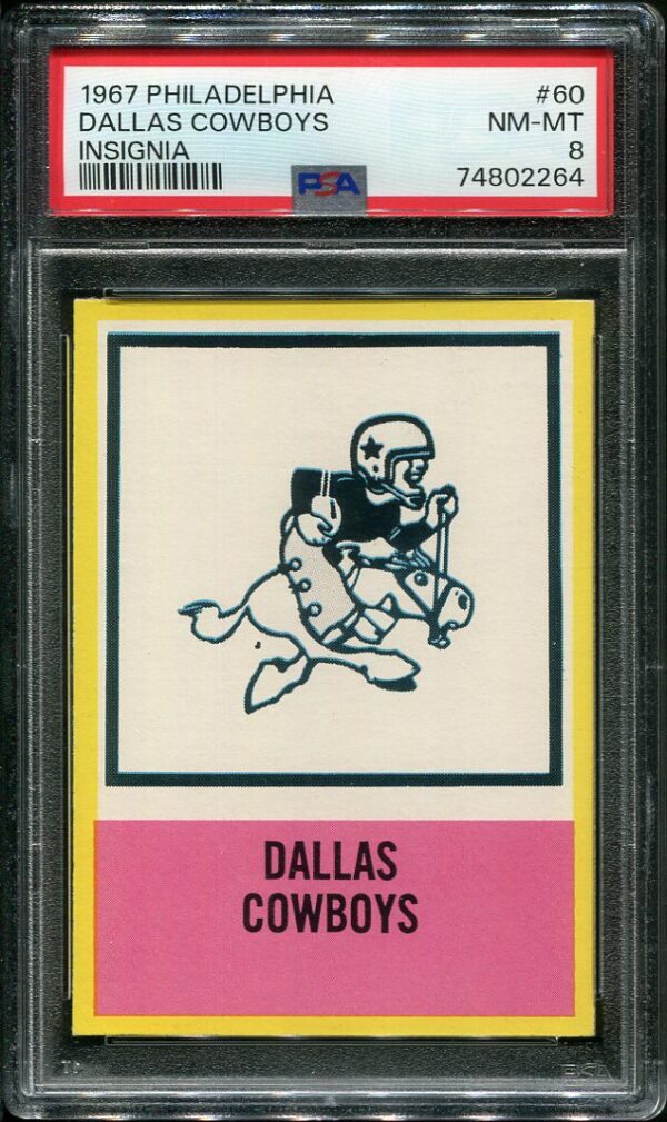 Authentic 1967 Philadelphia #60 Dallas Cowboys Insignia PSA 8 Football Card