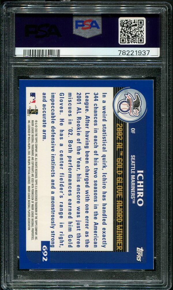 Authentic 2003 Topps #692 Ichiro Home Team Advantage PSA 9 Baseball Card