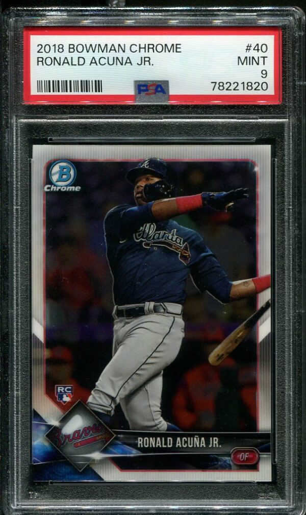 2018 Bowman Chrome #40 Ronald Acuna, Jr. PSA 9 Baseball Card