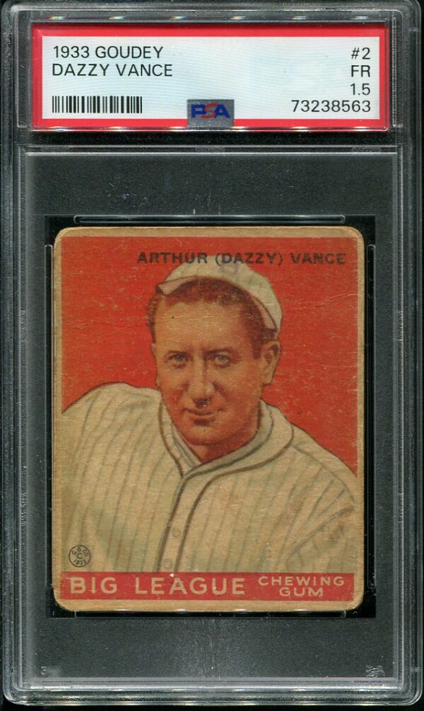 Authentic 1933 Goudey #2 Dazzy Vance PSA 1.5 Vintage Baseball Card