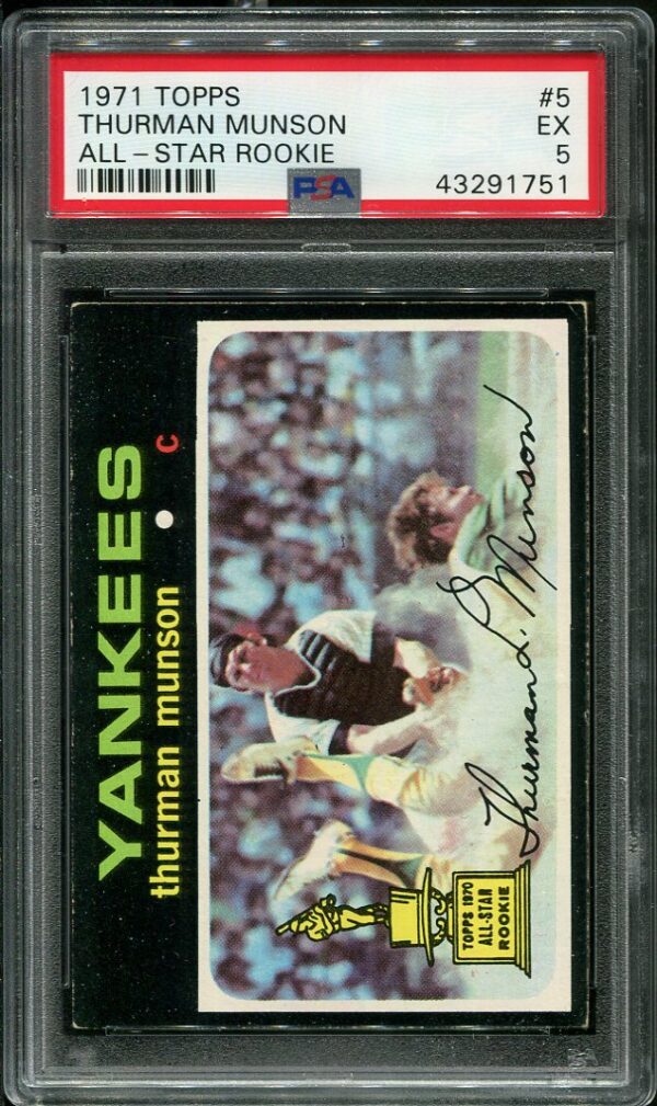 Authentic 1971 Topps #5 Thurman Munson All-Star Rookie PSA 5 Baseball Card