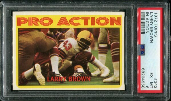 Authentic 1972 Topps #342 Larry Brown In Action PSA 6 Football Card