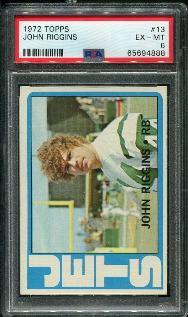 Authentic 1972 Topps #13 John Riggins PSA 6 Rookie Football Card