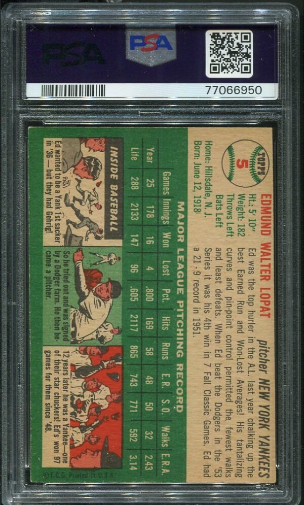 Authentic 1954 Topps #5 Ed Lopat PSA 5 Baseball Card