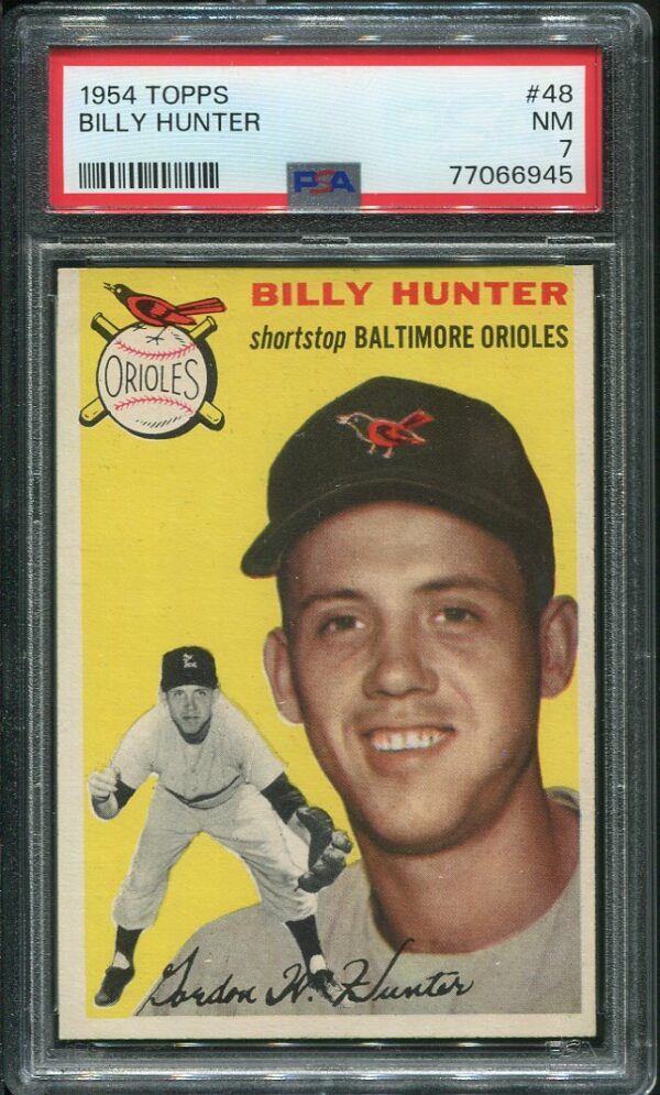 Authentic 1954 Topps #48 Billy Hunter PSA 7 Baseball Card