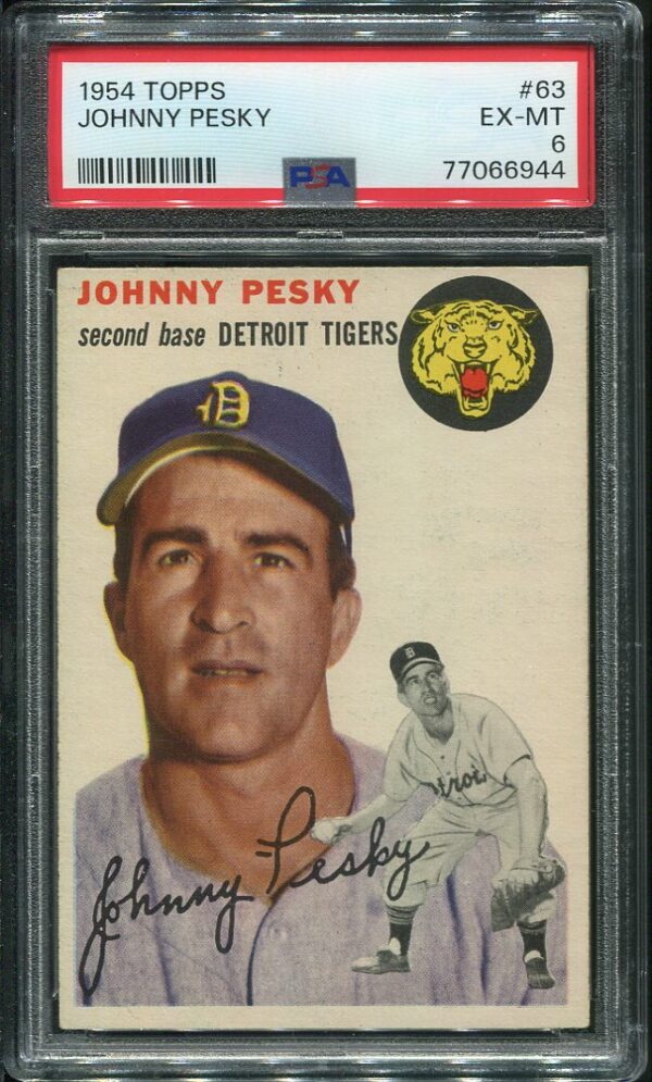 Authentic 1954 Topps #63 Johnny Pesky PSA 6 Baseball Card