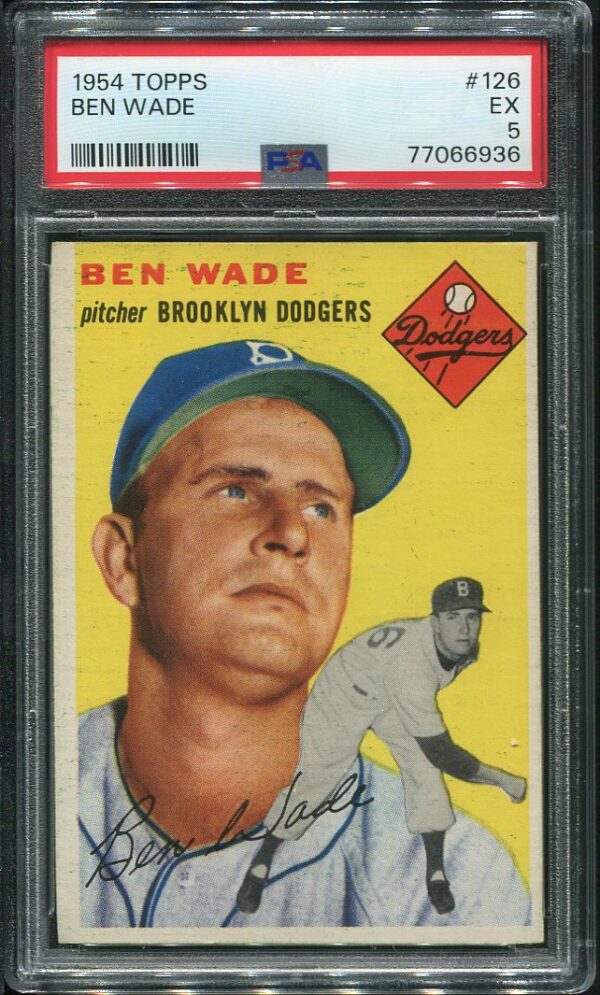 Authentic 1954 Topps #126 Ben Wade PSA 5 Baseball Card